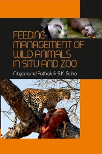 Cover Feeding Management Of Wild Animals In Situ And Zoo