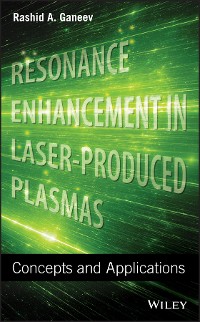 Cover Resonance Enhancement in Laser-Produced Plasmas