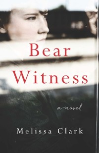 Cover Bear Witness