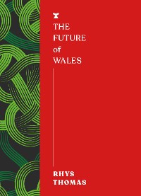Cover The Future of Wales