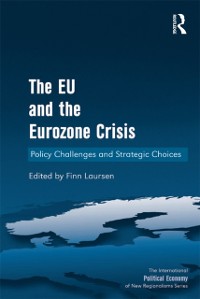 Cover The EU and the Eurozone Crisis