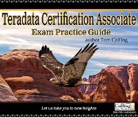 Cover Teradata Certification Associate Exam Practice Guide