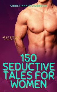 Cover 150 Seductive Tales for Women