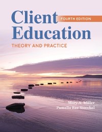 Cover Client Education: Theory and Practice