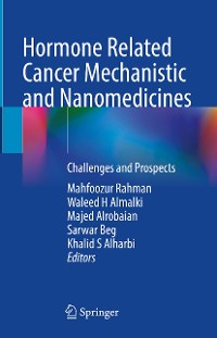 Cover Hormone Related Cancer Mechanistic and Nanomedicines