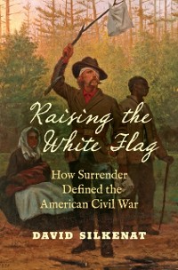 Cover Raising the White Flag