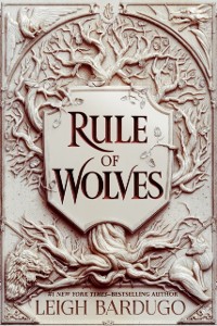 Cover Rule of Wolves (King of Scars Book 2)