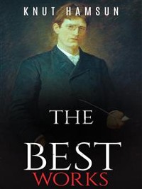 Cover Knut Hamsun: The Best Works