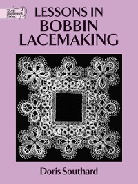 Cover Lessons in Bobbin Lacemaking