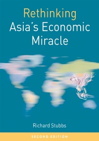 Cover Rethinking Asia's Economic Miracle