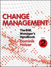 Cover The BIM Manager's Handbook, Part 2