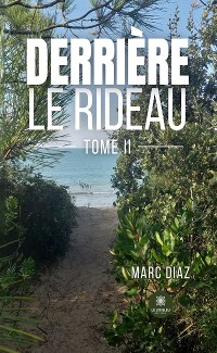 Cover Derrière le rideau - Tome 2