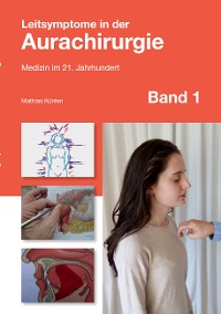 Cover Leitsymptome in der Aurachirurgie Band 1