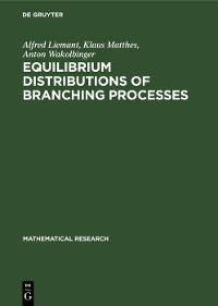 Cover Equilibrium Distributions of Branching Processes