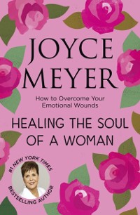 Cover Healing the Soul of a Woman