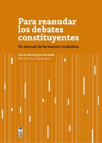 Cover Para reanudar los debates constituyentes