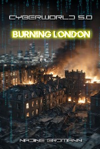 Cover CyberWorld 5.0 - Burning London