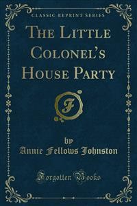 Cover The Little Colonel’s House Party