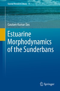 Cover Estuarine Morphodynamics of the Sunderbans