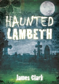 Cover Haunted Lambeth