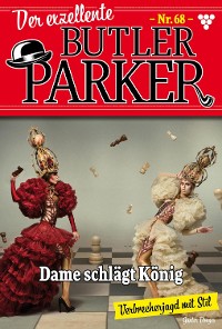 Cover Der exzellente Butler Parker 68 – Kriminalroman