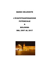 Cover L'evapotraspirazione Potenziale a Bologna Dal 2007 Al 2017