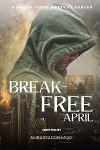 Cover Break-free - Daily Revival Prayers - April - Towards MULTIPLICATION