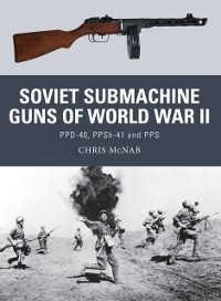 Cover Soviet Submachine Guns of World War II