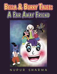 Cover Bella & Burky Tales: a Far Away Friend
