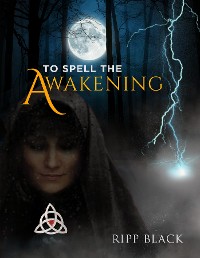 Cover To Spell the Awakening