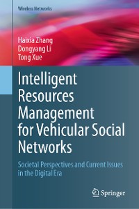 Cover Intelligent Resources Management for Vehicular Social Networks