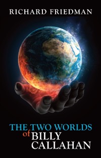 Cover Two Worlds of Billy Callahan