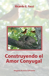 Cover Construyendo el amor conyugal