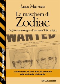 Cover La maschera di Zodiac - Profilo criminologico di un serial killer atipico