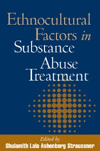 Cover Ethnocultural Factors in Substance Abuse Treatment