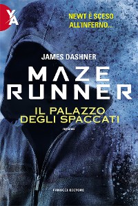 Cover Maze Runner - Il Palazzo degli Spaccati