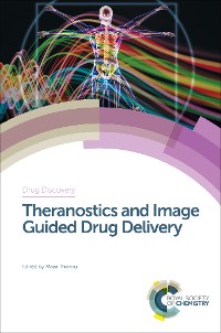 Cover Theranostics and Image Guided Drug Delivery