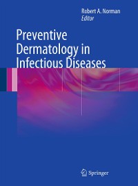 Cover Preventive Dermatology in Infectious Diseases