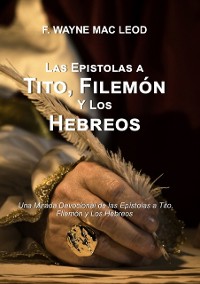 Cover Las Epistolas a Tito, Filemon y los Hebreos