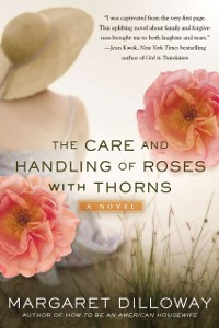 Cover Care and Handling of Roses With Thorns