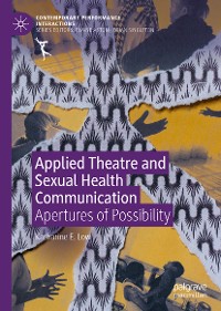 Cover Applied Theatre and Sexual Health Communication