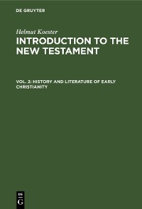 Cover History and Literature of Early Christianity