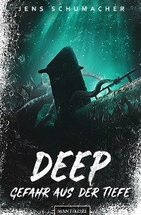 Cover Deep - Gefahr aus der Tiefe