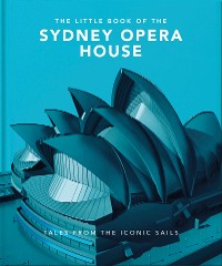 Cover The Little Book of the Sydney Opera House