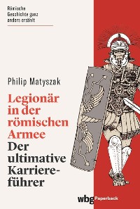 Cover Legionär in der römischen Armee