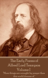 Cover Early Poems of Alfred Lord Tennyson - Volume I