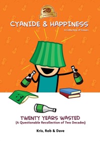 Cover Cyanide & Happiness: Twenty Years Wasted (A Questionable Recollection Of The First Two Decades)