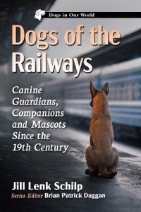 Cover Dogs of the Railways