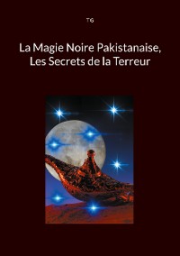 Cover La Magie Noire Pakistanaise, Les Secrets de la Terreur