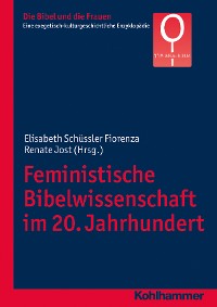 Cover Feministische Bibelwissenschaft im 20. Jahrhundert